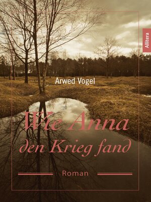 cover image of Wie Anna den Krieg fand